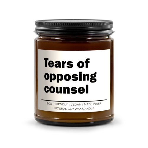Tears of Opposing Counsel Candle